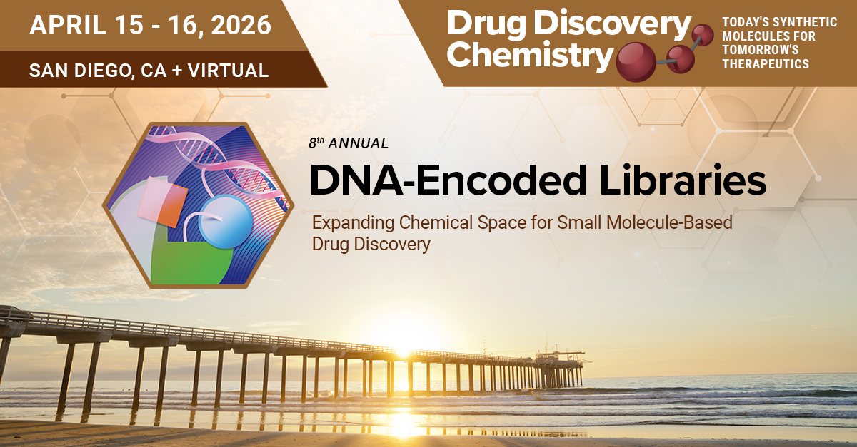 DNA-Encoded Libraries | April 15-16, 2026 | San Diego, CA