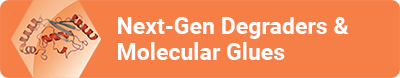Next-Gen Degraders & Molecular Glues